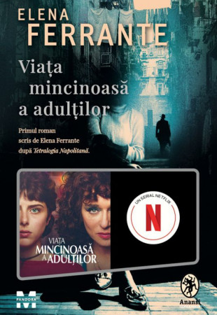 Viata mincinoasa a adultilor Viata mincinoasa a adultilor