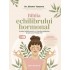 Biblia echilibrului hormonal