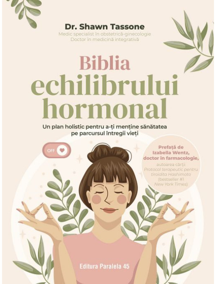 Biblia echilibrului hormonal