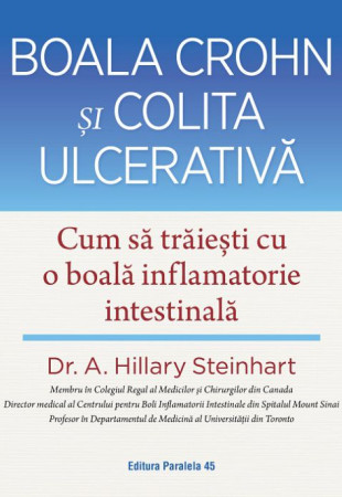 Boala Crohn și colita ulcerativă. Cum să trăiești cu o boală inflamatorie intestinală Boala Crohn și colita ulcerativă. Cum să trăiești cu o boală inflamatorie intestinală