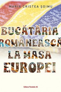 Bucătăria românească la masa Europei