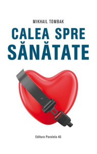 Calea spre sanatate