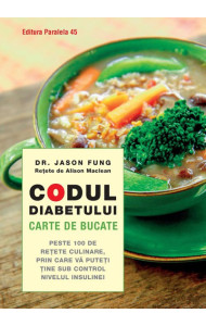 Codul diabetului: Carte de bucate Codul diabetului: Carte de bucate