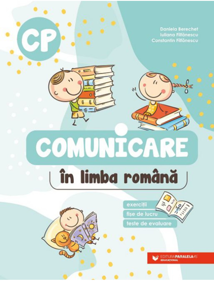 Comunicare în limba română. Clasa pregătitoare