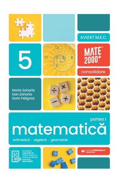 Consolidare - Matematică. Aritmetică, algebră, geometrie. Clasa a 5-a, partea 1. Mate 2000