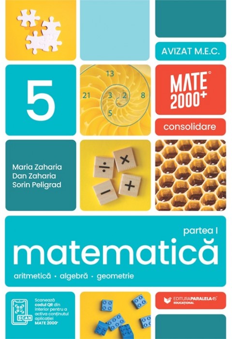 Consolidare - Matematică. Aritmetică, algebră, geometrie. Clasa a 5-a, partea 1. Mate 2000