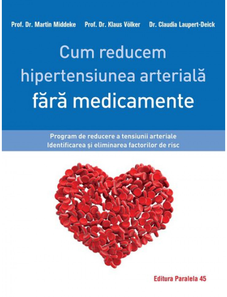 Cum reducem hipertensiunea arteriala FARA MEDICAMENTE