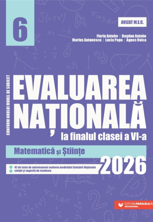 Evaluarea Națională - Clasa a VI-a 2026. Matematică și Științe