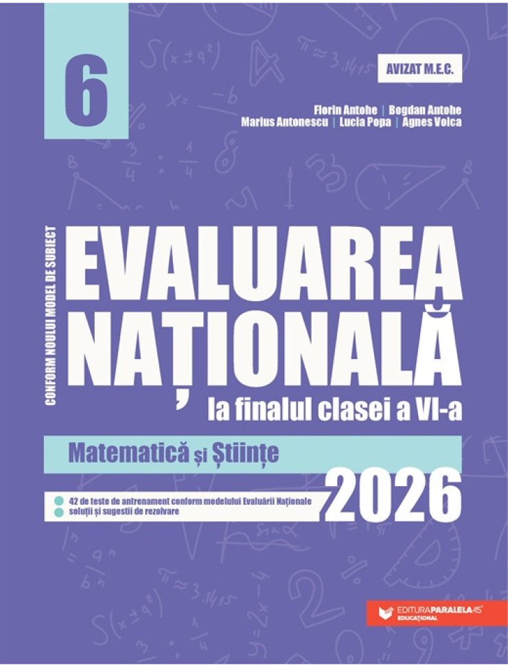 Evaluarea Națională - Clasa a VI-a 2026. Matematică și Științe