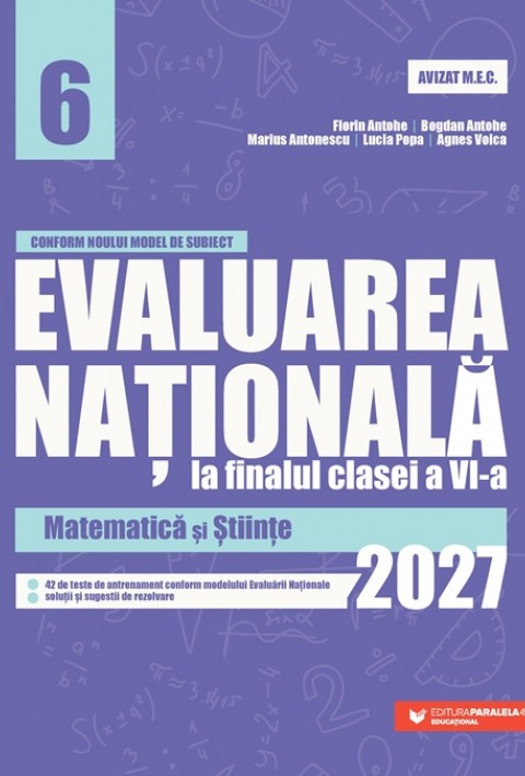 Evaluarea Națională la finalul clasei a VI-a – 2027. Matematică și Științe
