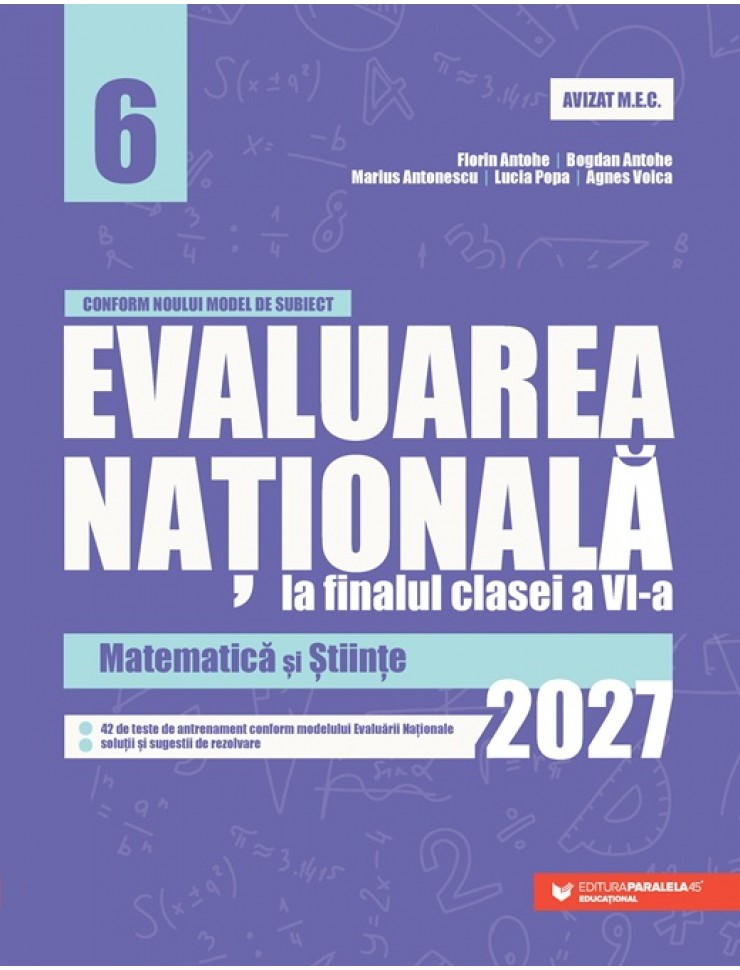 Evaluarea Națională la finalul clasei a VI-a – 2027. Matematică și Științe Evaluarea Națională la finalul clasei a VI-a – 2027. Matematică și Științe