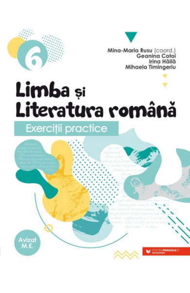 Exerciţii practice de limba şi literatura română. Caiet de lucru. Clasa a VI-a