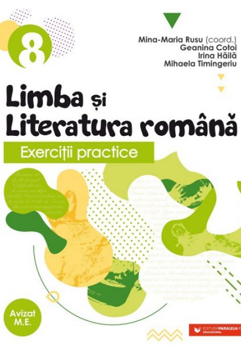 Exerciţii practice de limba şi literatura română. Caiet de lucru. Clasa a VIII-a