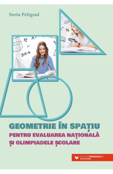 Geometrie în spațiu pentru Evaluarea Națională și olimpiadele școlare