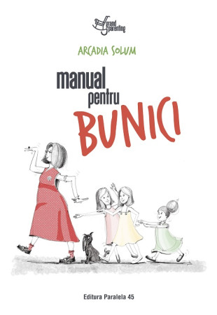 Manual pentru bunici Manual pentru bunici