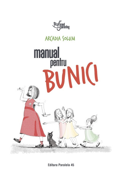 Manual pentru bunici Manual pentru bunici