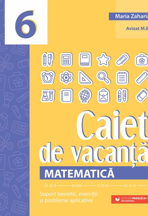 Matematică. Caiet de vacanță - Clasa a 6-a