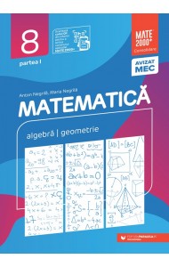 Matematica. Consolidare Clasa a 8-a. Semestrul 1 (2025-2026) Matematica. Consolidare Clasa a 8-a. Semestrul 1 (2025-2026)