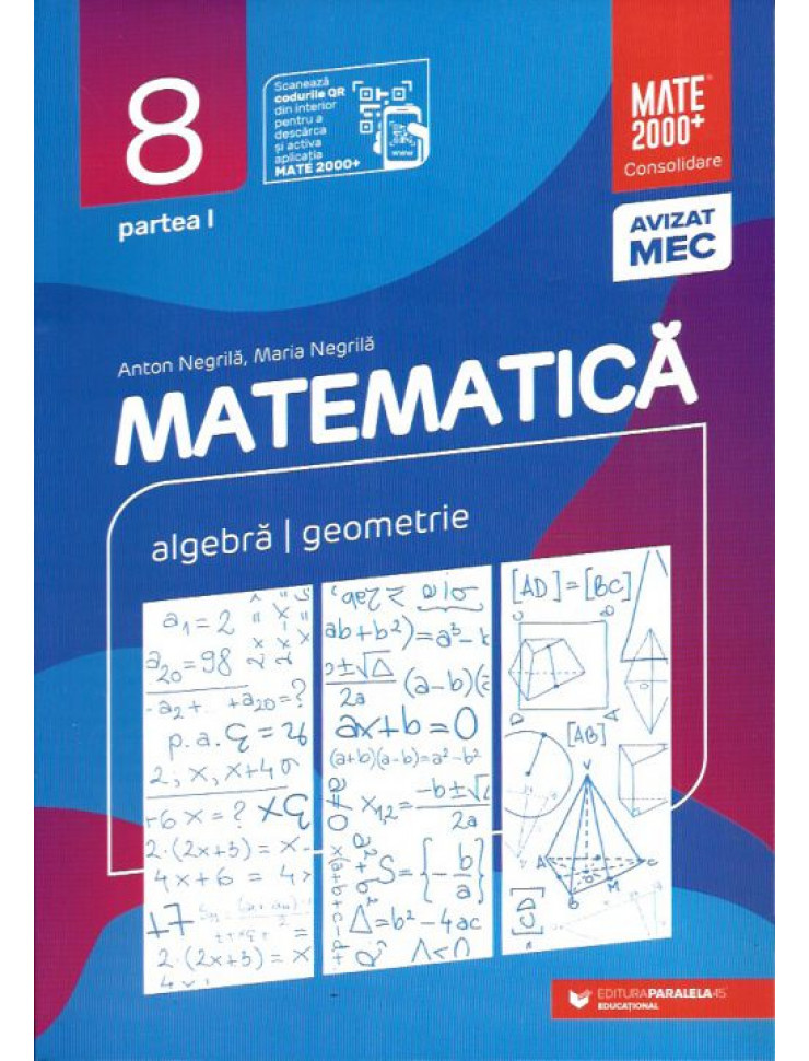 Matematica. Consolidare - Clasa a 8-a. Semestrul 1 (EDITIE 2021-2022)