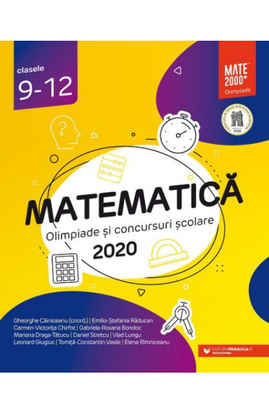 Matematica - Olimpiade si Concursuri Scolare 2020 (Clasele 9-12) Matematica - Olimpiade si Concursuri Scolare 2020 (Clasele 9-12)