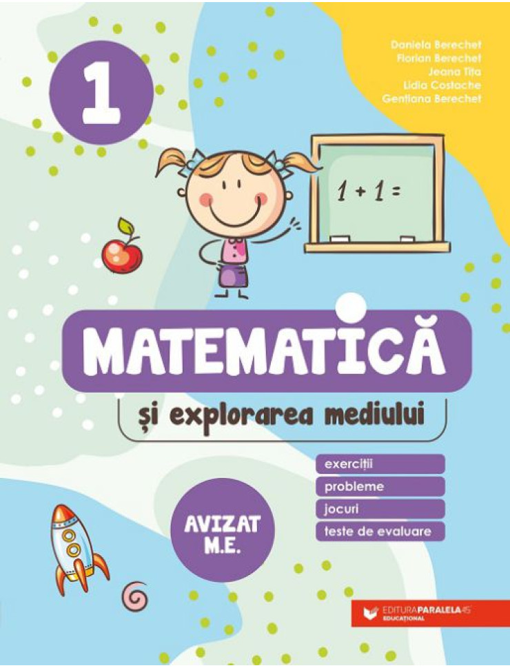 Matematică și explorarea mediului. Clasa 1