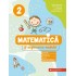 Matematică și explorarea mediului. Clasa a 2-a