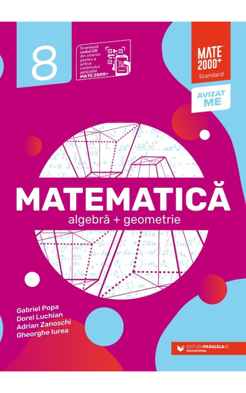 Matematică STANDARD Clasa a 8a (Algebră, geometrie) PARALELA 45