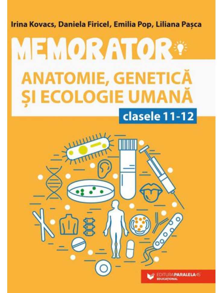 Memorator de anatomie, genetică și ecologie umană - Clasele 11-12
