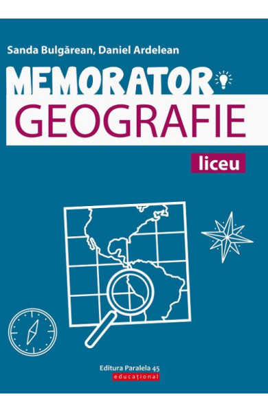 Memorator de geografie pentru pregătirea examenului de bacalaureat Memorator de geografie pentru pregătirea examenului de bacalaureat