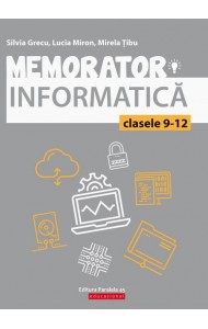 Memorator de informatică pentru clasele 9-12. Limbajul C++
