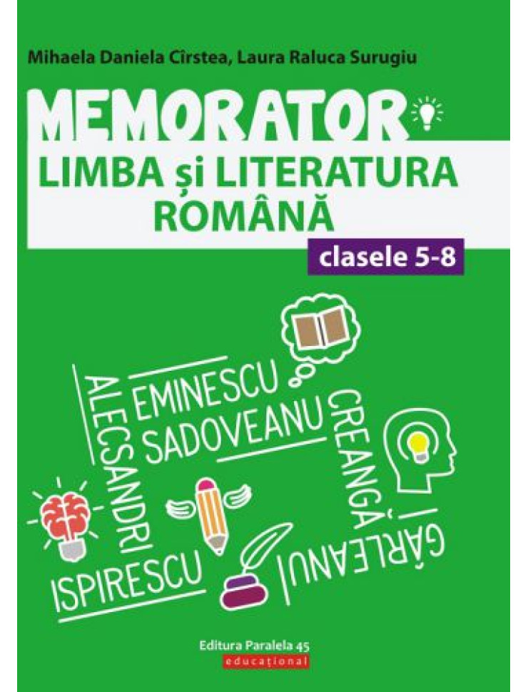 Memorator de limba şi literatura română - Clasele 5-8