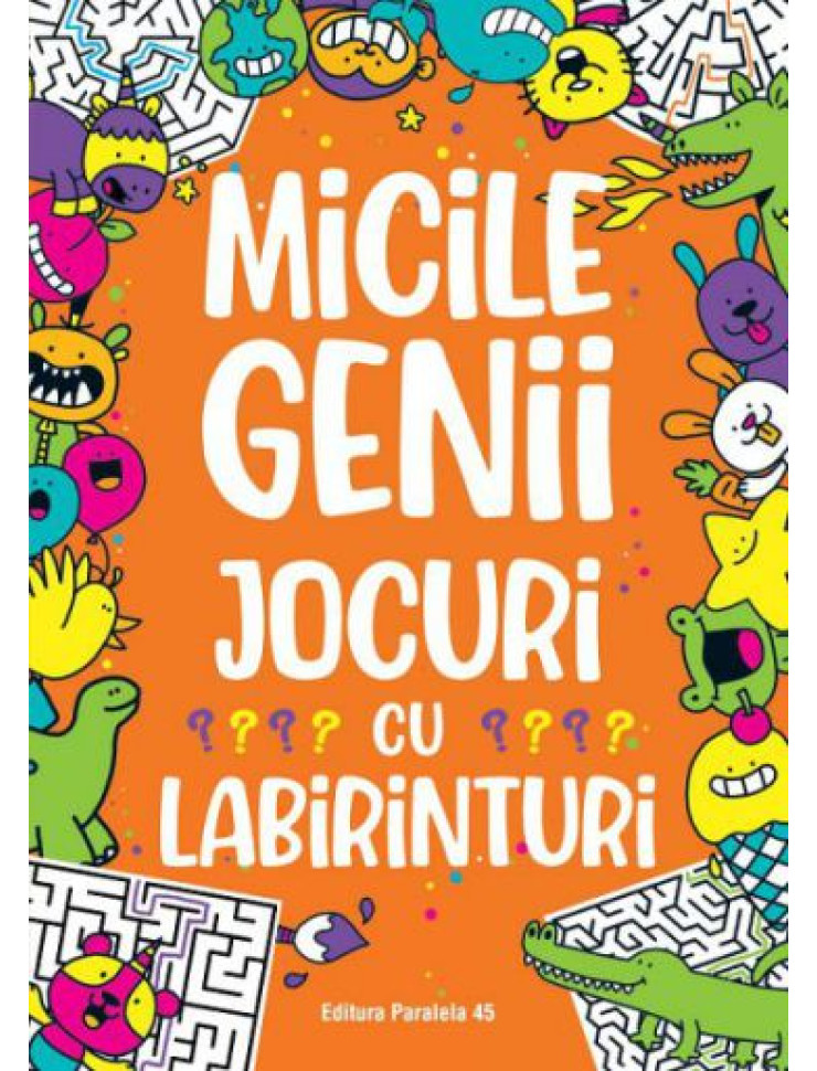 Micile genii - Jocuri cu labirinturi