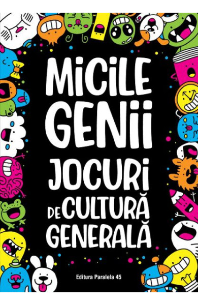 Micile genii - Jocuri de cultura generala Micile genii - Jocuri de cultura generala