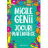 Micile genii - Jocuri matematice