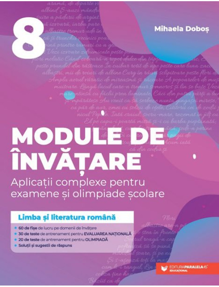 Module de învățare: limba și literatura română. Clasa a VIII-a