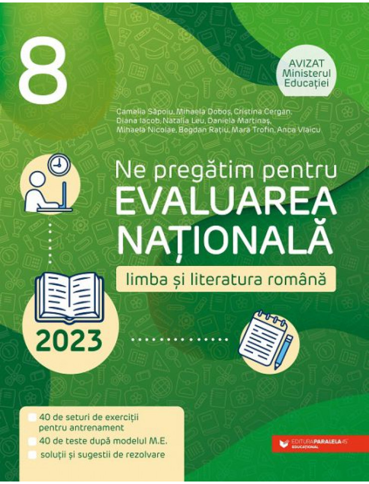 Ne pregătim pentru Evaluarea Naţională 2023. Limba şi literatura română (Clasa a VIII-a)