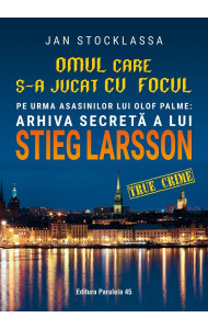 Omul care s-a jucat cu focul Omul care s-a jucat cu focul