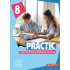 PRACTIC 8. Caiet de limba și literatura română. Clasa a VIII-a