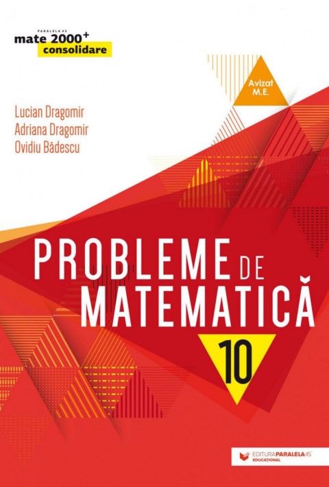 Probleme de matematică pentru clasa a 10-a