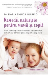 Remedii naturiste pentru mamă și copil