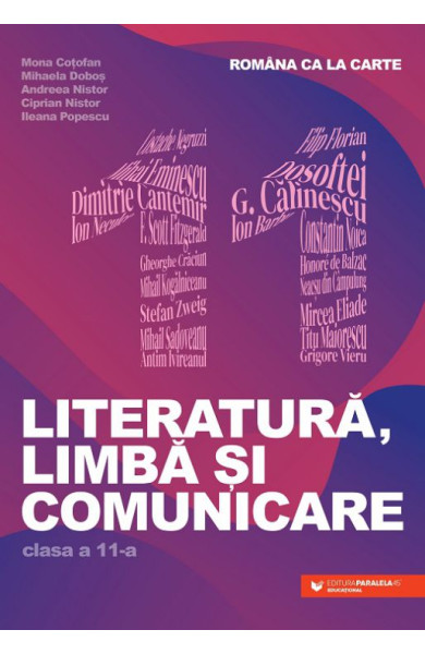 Româna ca la carte. Literatură, limbă și comunicare. Clasa a XI-a