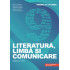 Româna ca la carte. Literatură, limbă și comunicare. Clasa a IX-a