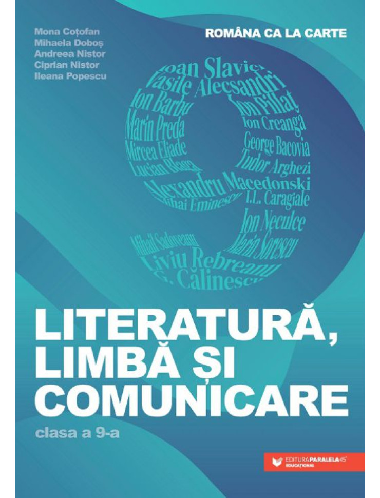 Româna ca la carte. Literatură, limbă și comunicare. Clasa a IX-a