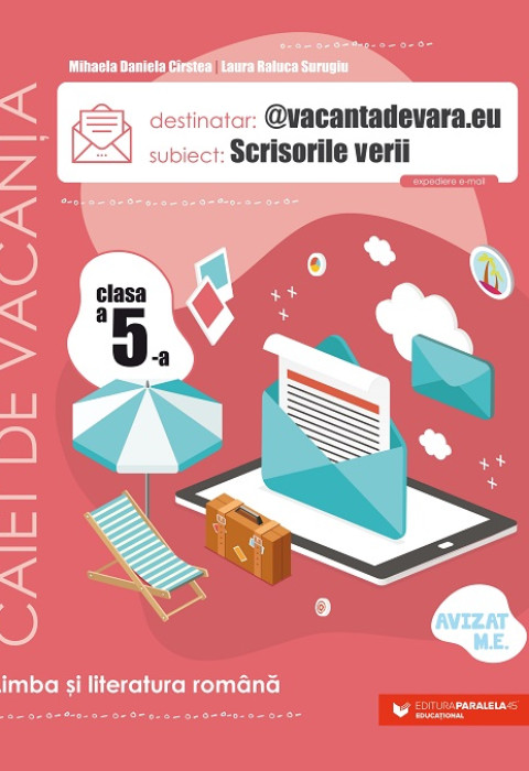 Scrisorile verii. Caiet de vacanță. Limba și literatura română - Clasa a 5-a (@vacantadevara.eu)