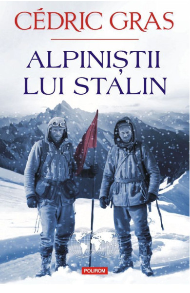 Alpiniştii lui Stalin Alpiniştii lui Stalin