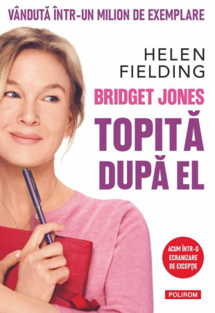 Bridget Jones: Topită după el (ediție nouă) Bridget Jones: Topită după el (ediție nouă)