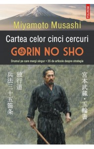 Cartea celor cinci cercuri. Gorin no Sho Cartea celor cinci cercuri. Gorin no Sho
