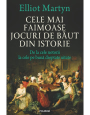 Cele mai faimoase jocuri de băut din istorie