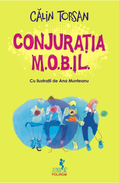 Conjuraţia M.O.B.IL. Conjuraţia M.O.B.IL.