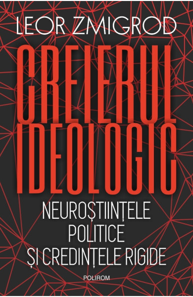 Creierul ideologic Creierul ideologic